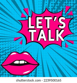 Comic book explosion with text Let's talk, vector illustration.  Vector bright cartoon illustration in retro pop art style. Let's talk in pop art style. Creative poster, web banner