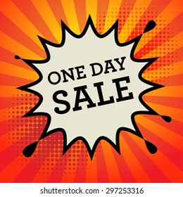 Comic Book Explosion With Text One Day Sale, Vector Illustration