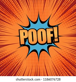 Comic book page bright concept with orange Poof inscription blue speech bubble halftone and rays humor effects. Vector illustration