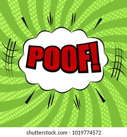 Comic book page bright template with red Poof wording, white speech bubble, sound, radial and halftone effects in green colors. Vector illustration