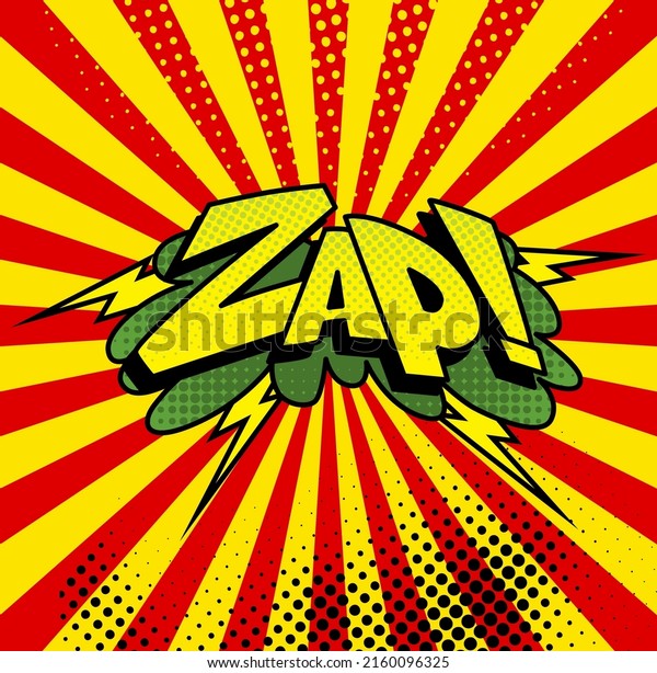 Comic\
book sound. Colored hand drawn speech bubble. Zap sound chat text\
effect in pop art style. Funny design vector\
item