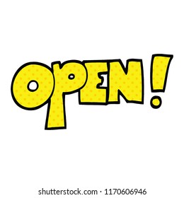 comic book style cartoon open sign