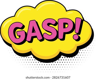 Comic book style cloud speech bubble with Gasp text isolated on white background.