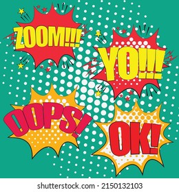 Comic book word set: Zoom, Yo, Oops, Ok. Comics speech bubble template collection. Cartoon style comic dialog cloud. Pop art explosion