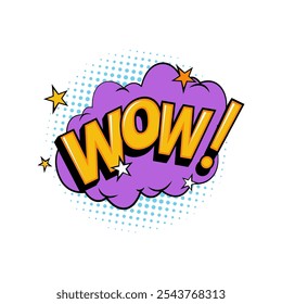 Comic books sound effect, isolated icon with speech word expression. Vector wow, expression of surprise, astonishment and admiration. Thought bubble or cloud with text, stars and dots in pop art