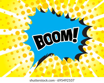 Comic boom text sound effect. Popart bubble speech cartoon background. Pop art boom effect vector illustration