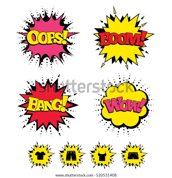Comic Boom, Wow, Oops sound effects. Clothes\
icons. T-shirt and bermuda shorts signs. Swimming trunks symbol.\
Speech bubbles in pop art.\
Vector