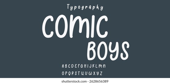 Comic Boys modern alphabet,  digital font for dynamic tech logo, powerful headline, advanced typography. Vector typeset