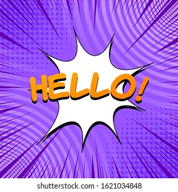 Comic bright concept with Hello inscription white speech bubble purple circles rays and halftone effects. Vector illustration