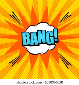 Comic bright template with Bang wording white speech bubble blot shape dotted and sound humor effects on orange radial background. Vector illustration
