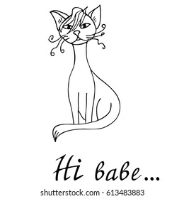 Comic cat hand drawn with lettering hi babe object isolated on white