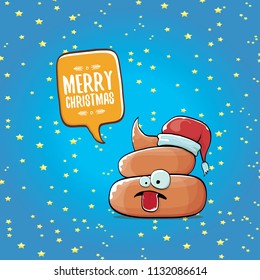 Comic christmas greeting card. vector funny cartoon cool tiny brown smiling poo with santa red hat and speech bubble isolated on christmas stars background. 