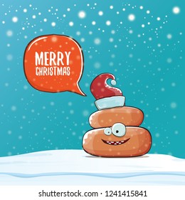 Comic christmas greeting card. vector funny cartoon cool tiny brown smiling poo with santa red hat and speech bubble isolated on winter background wtih snow and falling snowflakes.