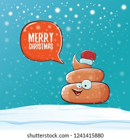 Comic christmas greeting card. vector funny cartoon cool tiny brown smiling poo with santa red hat and speech bubble isolated on winter background wtih snow and falling snowflakes.