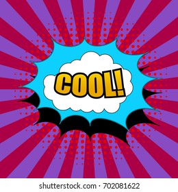 Comic Cool wording poster with speech clouds and halftone effects radial background. Vector illustration