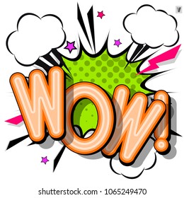 Comic design speech bubbles, WOW - retro lettering. Flash explosion with clouds, lightning, stars; shadows, halftone pattern. Bright vector illustration in vintage pop art style. 