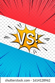 Comic duel explosive template with VS wording orange speech bubble sound rays halftone effects red and blue sides. Vector illustration
