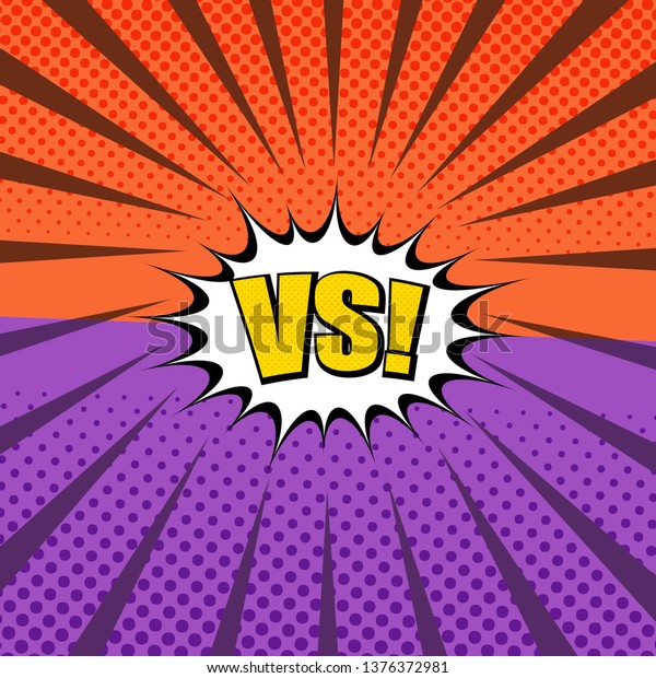 Comic duel and fight concept with\
white speech bubble VS wording two opposite purple and orange sides\
halftone rays humor effects. Vector\
illustration