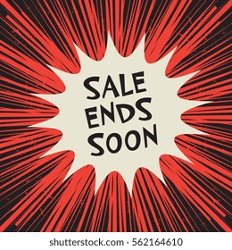 Comic explosion business concept poster with text Sale Ends Now, vector illustration