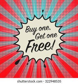 Comic explosion with text Buy One, Get One Free, vector illustration