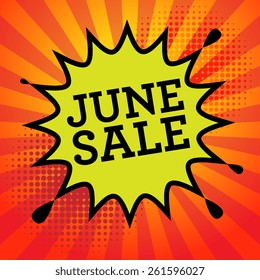 Comic explosion with text June Sale, vector illustration