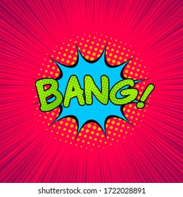 Comic explosive colorful concept with Bang wording speech bubble halftone and rays effects. Vector illustration