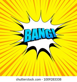 Comic explosive emotional yellow background with blue Bang wording white speech bubble and rays in pop art style. Vector illustration