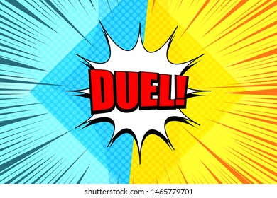 Comic explosive fight concept with white speech bubble red Duel wording halftone and rays humor effects in yellow and turquoise colors. Vector illustration