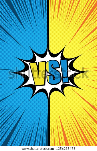 Comic fight vertical template with two\
opposite yellow and blue sides VS wording white speech bubble\
halftone rays humor effects. Vector\
illustration