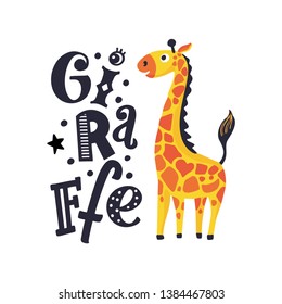 Comic giraffe hand drawn flat color illustration. Jiraffe lettering quote. Cute african animal cartoon character. Funny font for Poster, banner, shirt design on isolated background