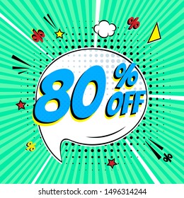 Comic lettering 80 percent off SALE in the speech bubble comic style flat design. Retro vintage pop art illustration isolated on rays background. Exclamation sticker or label store or shop.