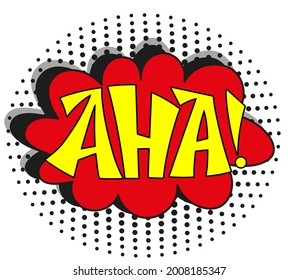Comic lettering aha. Vector bright cartoon illustration in retro pop art style. Comic text sound effects. EPS 10.