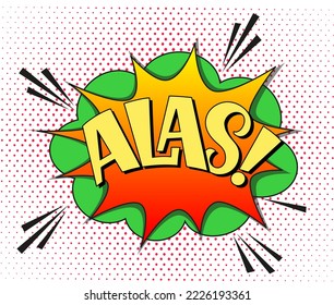 Comic-Schrift alas. Vektorhelle Cartoon-Illustration im Retro-Pop-Art-Stil. Comic-Text-Soundeffekte. EPS10.