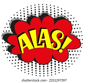 Comic-Schrift alas. Vektorhelle Cartoon-Illustration im Retro-Pop-Art-Stil. Comic-Text-Soundeffekte. EPS10.