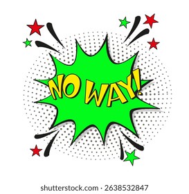 Comic lettering no way. Vector bright cartoon illustration in retro pop art style. Comic text sound effects. EPS 10.