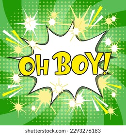 Comic lettering oh, boy! Vector bright cartoon illustration in retro pop art style. Comic text sound effects. EPS 10.