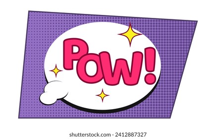 Comic lettering pow. Retro pop art style speech bubble. 