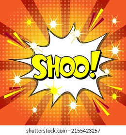 Comic-Schriftzeichen-Shoo. Vektorhelle Cartoon-Illustration im Retro-Pop-Art-Stil. Comic-Text-Soundeffekte. EPS10.