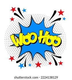 Comic lettering woo hoo. Vector bright cartoon illustration in retro pop art style. Comic text sound effects. EPS 10.