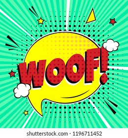 Comic lettering WOOF! in the speech bubble comic style flat design. Dynamic retro vintage pop art illustration isolayed on green rays background. Exclamation WOOF!