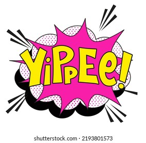 Comic Lettering Yippee Vector Bright Cartoon Stock Vector (Royalty Free ...