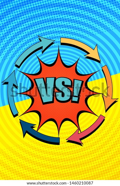 Comic\
light fight concept with red speech bubble VS wording round arrows\
dotted circles humor effects. Vector\
illustration