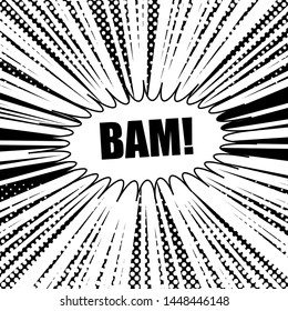 Comic monochrome explosive template with Bam wording speech bubble rays and halftone humor effects. Vector illustration