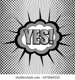 Comic monochrome style template with Yes wording speech bubbles radial halftone effects. Vector illustration