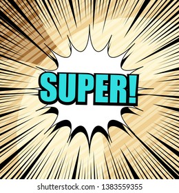 Comic page light concept with turquoise Super wording white speech bubble slanted lines and rays humor effects. Vector illustration