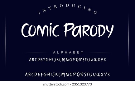 Comic Parody Handwritten Brush font for lettering quotes. Hand drawn brush style modern calligraphy.