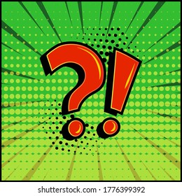 Comic question mark and exclamation point, red signs on green comic speech banner in pop art style. Vector illustration