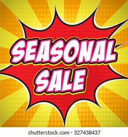 Comic retro book banner explosion with text Seasonal Sale. Design for your banner flyer pop art discount promotion.