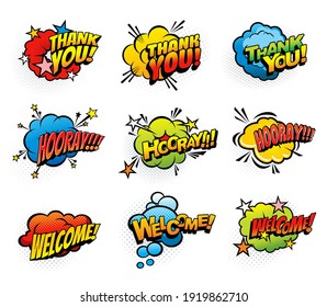 Comic retro exclamations and greeting speech clouds. Thank you, hooray and welcome pop art explosion bubbles. Comics blast clouds, icons or vintage stickers with exclamations and expressions