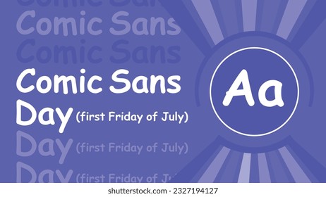 Comic Sans Day vector banner design with multicolored striped background, purple color pallet and hand written style typography. Happy Comic Sans Day modern minimal colorful graphic poster cover.